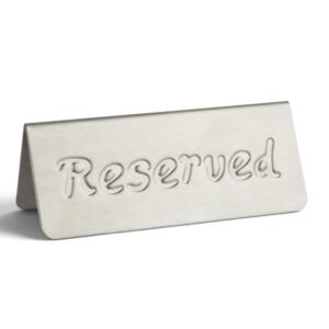 SS Engraved Reserved Table Signs for Restaurants