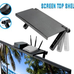 Screen Top Shelf